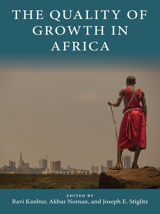 Title details for The Quality of Growth in Africa by Akbar Noman - Available